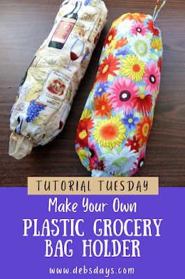 Deb's Days: Make Your Own Homemade Plastic Grocery Bag Holder - Tutorial Tuesday Diy Grocery Bag Holder, Plastic Grocery Bag Holder, Shopping Bag Holder, Grocery Bag Storage, Bag Holder Pattern, Garbage Bag Holder, Plastic Bag Dispenser, Plastic Bag Storage, Grocery Bag Holder