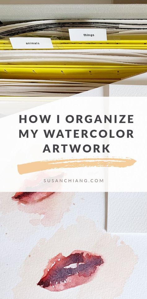 How I Organize My Watercolor Artwork | Susan Chiang Art Print Storage, Display Watercolor Paintings, How To Store Artwork, Watercolor Supplies Storage, How To Organize Art Supplies, Watercolor Organization, Storing Artwork, Watercolor Videos, Watercolor Business