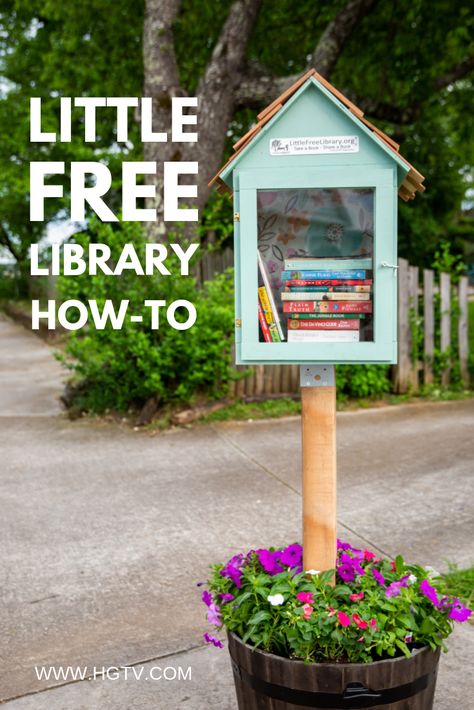 How to Build a Little Free Library for Your Neighborhood | HGTV.com Diy Little Free Library, Love Book Diy, Little Free Library Plans, Little Free Pantry, Tiny Library, Street Library, Library Plan, Mini Library, Lending Library