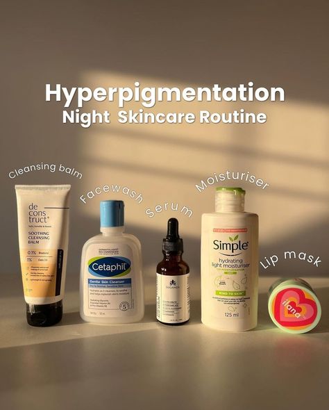 Affordable Skin Care Products In India, Skincare Products For Hyperpigmentation, Products For Hyperpigmentation, Skin Care Hyperpigmentation, Night Skin Care, Night Skincare Routine, Beginner Skin Care Routine, Night Skincare, Skin Care Basics