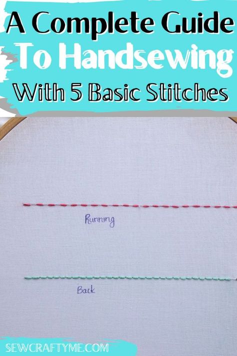 Simple Hand Sewing Stitches, Basic Hand Stitches For Beginners, Hand Stitch Hemming, Sewing Basics Step By Step, How To Do A Running Stitch By Hand, Basic Sewing Stitches By Hand, Hand Sewing Beginners, How To Teach Sewing Classes, Step By Step Sewing For Beginners