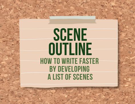 Writing A Scene, Scene Outline, Scene Writing Prompts, Outlining A Novel, Persuasive Essay Topics, Scene Writing, Writing Articles, Writing Inspiration Tips, Writing Plot