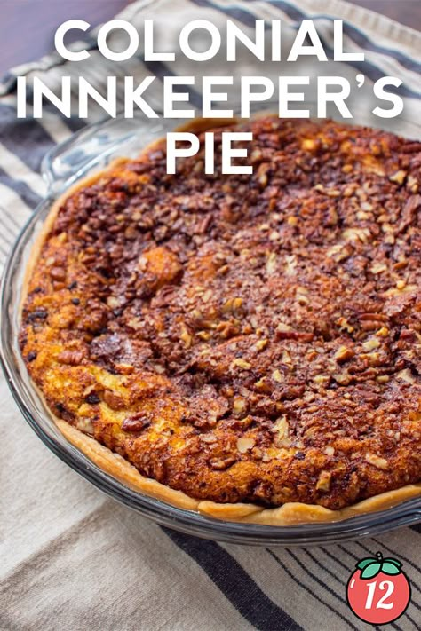 Colonial Innkeeper’s Pie | 12 Tomatoes Award Winning Pie Recipes, Flapper Pie Recipe, Colonial Recipes, Tomato Cake, Colonial Recipe, Pecan Pie Crust, Kinds Of Pie, Betty Crocker Recipes, Humble Pie