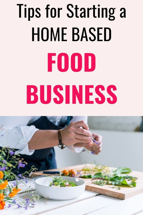 Home Food Business, Home Based Food Business, Selling Food From Home, Starting A Catering Business, Food Delivery Business, Home Bakery Business, Home Catering, Food Business Ideas, Baking Business