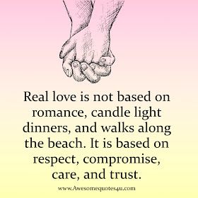 Awesome Quotes: Real love is based on Respect, Compromise, Care and Trust. Love Is Respect Quotes, Compromise Quotes, True Love Lines, Relation Quotes, Love And Trust Quotes, Quotes Real, Helpful Quotes, Respect Is Earned, Great Love Quotes