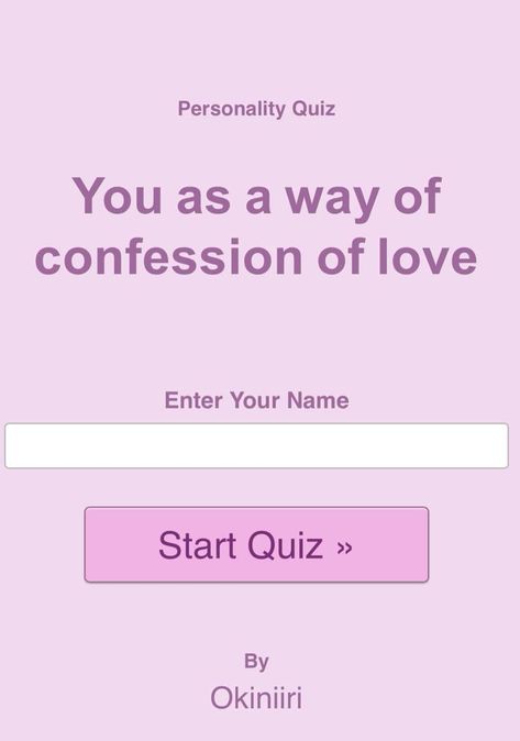 I got Directly... You as a way of confession of love Is This You, Cute Ways To Confess, Confessing Love, Crush Confession, Buzzerilla Viral, Buzz Quiz, Crush Stuff, Love Quiz, Love Test