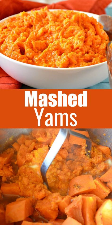 Yams Side Dish, Easy Yam Recipes, Mashed Yams Recipe Thanksgiving, Yam Mashed Potatoes, Christmas Yams Recipe, Boiled Yams Recipe, Red Yams Recipes, Whipped Yams Recipe, Easy Yams Recipe Thanksgiving