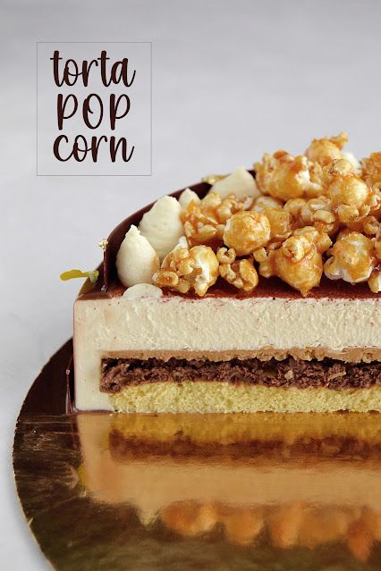 Entremet Recipe, Torte Creative, Popcorn, Tart, Cake Recipes, 20 Cm, Corn, Cheesecake, Cake