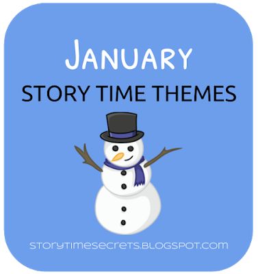 Story Time Secrets: January Story Time Themes Story Hour Themes, Library Storytime, Storytime Themes, Toddler Storytime, Library Week, Library Book Displays, Teaching Language, Book Displays, Childrens Library