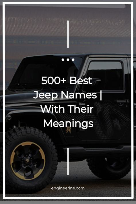 500+ Best Jeep Names | With Their Meanings Jeep Door Decals, Pimped Out Jeep Wrangler, All Black Jeep Wrangler Aesthetic, Two Door Jeep Wrangler Accessories, Best Jeep Wrangler Accessories, Black Jeep Names Ideas, Silver Jeep Wrangler Accent Colors, Jeep Duck Display Ideas, White Jeep Names Ideas