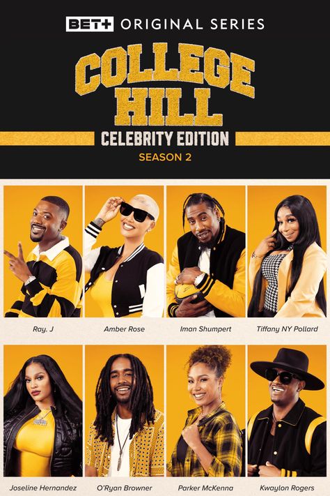 ‘College Hill: Celebrity Edition’ Season 2 | Meet The Class – UrbanBridgez.com | R&B, Interviews, TV, Films & Urban Entertainment Yearbook Photoshoot, Ray J, Iman Shumpert, Joseline Hernandez, College Ad, Yearbook Themes, Beautiful Photoshoot Ideas, University Style, F1 Poster