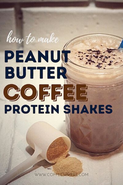 Peanut Butter Iced Coffee, Coffee Protein Shakes, Protien Smoothies Recipes, Peanut Butter Coffee, Coffee Protein Smoothie, Peanut Butter Protein Shake, Iced Coffee Protein Shake Recipe, Iced Coffee Protein Shake, Coffee Protein Shake