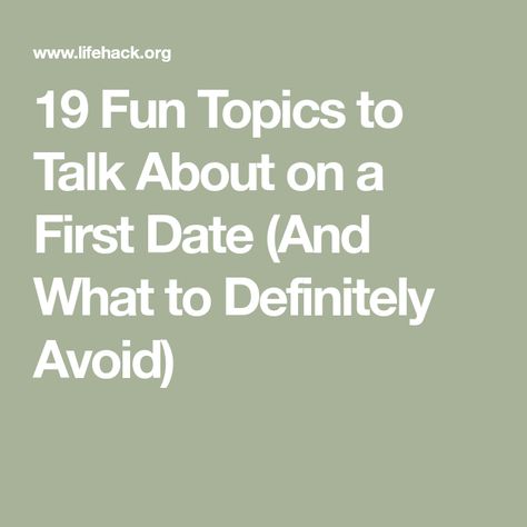 Date Talk Topics, Fun Topics To Talk About With Your Crush, Things To Talk About On First Date, Things To Talk About On A Date, What To Talk About On A Date, Good First Date Questions, What To Talk About On A First Date, What To Talk About With A Guy, Fun Topics To Talk About