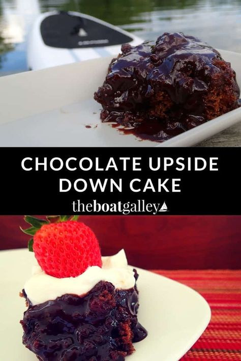 Chocolate Upside Down Cake, Cherry Upside Down Cake, Upside Down Cake Recipe, Hot Fudge Cake, Stove Top Oven, Boat Galley, Flat Cakes, Pineapple Upside Down Cake, Electric Mixer