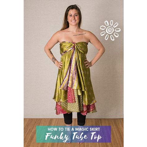 MAGIC WRAP SKIRT STYLING TUTORIAL: FUNKY TUBE TOP - Mexicali Blues Blog Magic Skirt Tutorial Wraps, How To Tie A Sari Wrap Skirt, Wrap Skirt Dress, Wrap Skirt Styling, Sari Wrap Skirt How To Wear, How To Wear Wrap Skirt, Romani Skirts, Magic Skirt Tutorial, Multiwear Clothing