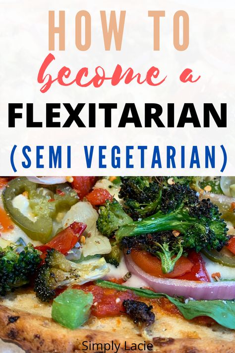 Semi Vegetarian Recipes, Meals For Vegetarians And Meat Eaters, What To Eat As A Vegetarian, Vegetarian Beginners Guide, Flexaterian Meal Plan, Pescatarian Diet For Beginners, Flexitarian Meal Plan, Flexitarian Meals, Flexitarian Recipes