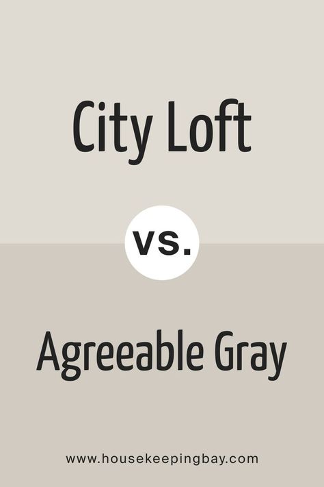 City Loft vs Agreeable Gray by Sherwin-Williams Aesthetic White Vs Agreeable Gray, Lighter Than Agreeable Gray, City Loft Vs Agreeable Gray, Sw City Loft, Sw Agreeable Gray, City Loft Sherwin Williams, Grey Family Rooms, Stenciled Walls, Grey Interior Doors