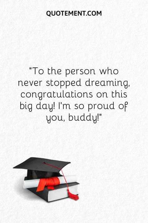 If you’ve been searching for graduation wishes for friend to make their big day even more special and exciting, this article is for you! Graduation Words For Boyfriend, Graduation Wishes For Best Friend, Best Friend Graduation Quotes, Good Graduation Quotes, Congratulations Captions, Graduation Message For Friends, Words For Graduation, Graduation Letter To Friend, Message For Graduation