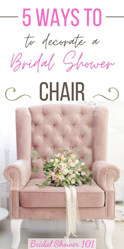 In this post, we will give you the complete list of products you will need to create the perfect bridal shower chair for your bride to be. #bridalshower #wedding #bridalshowerchair #weddings Bridal Shower Gift Chair For Bride, Bridal Shower Room Setup, Bridal Shower Chairs For Bride, Bride To Be Chair Decorations, Bride To Be Table Decoration Ideas, Blush Bridal Shower Ideas Decorations, Front Porch Bridal Shower Decor, Bridal Shower Tiara The Bride, Chair For Bridal Shower Bride To Be