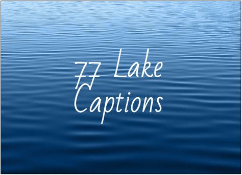 Lake Diy Projects, Lake Outdoor Decor, Life At The Lake Signs, Lake Days Quotes, Lake Ig Captions, Boat Life Quotes, Funny Lake Sayings, Lake Boat Captions Instagram, Cottage Captions For Instagram