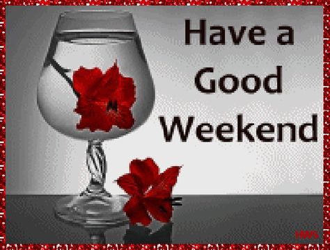 Have a good weekend! weekend friday sunday saturday happy weekend weekend greeting weekend quote weekend gif weekend blessings good morning weekend animated weekend Happy Weekend Gif, Fun Weekend Quotes, Positive Friday Quotes, Happy Saturday Pictures, Weekend Gif, Happy Weekend Images, Saturday Pictures, Funny Weekend Quotes, Weekend Greetings