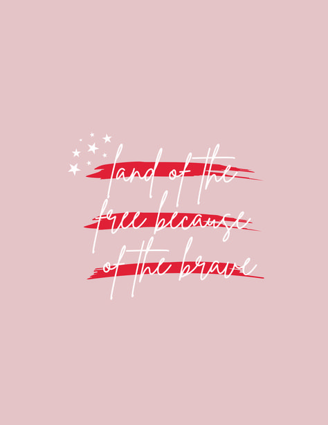 Quotes Pink Background, 4th Of July Puns, Inspirational Quotes Pink, 4th Of July Aesthetic, Pink Wallpaper Quotes, Photoshoot Quotes, July Aesthetic, Fourth Of July Quotes, Labor Day Quotes