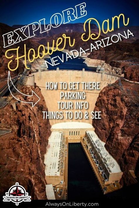 12 Hoover Dam Tour Tips While Visiting Las Vegas Hoover Dam With Kids, Hoover Dam Tour, Dam Construction, Travel Wishes, Visit Las Vegas, Cross Country Trip, Nevada Travel, School Field Trip, Lake Mead