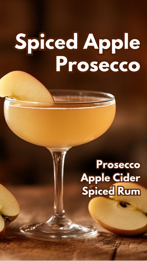 Spiced Apple Prosecco, Prosecco Fall Cocktails, Apple Cider Spritz Cocktail, Fall Prosecco Cocktails, Spiced Rum Cocktails, Prosecco Drinks, Cocktail Cards, Apple Cider Cocktail, Cider Cocktails