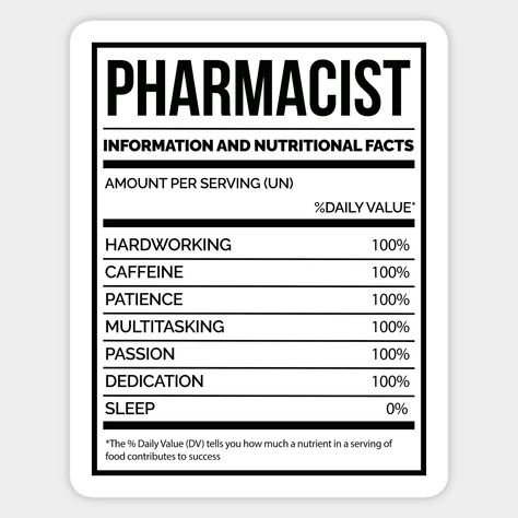 Awesome Pharmacy saying for Pharmacists. Cool Pharmacist design gift! -- Choose from our vast selection of stickers to match with your favorite design to make the perfect customized sticker/decal. Perfect to put on water bottles, laptops, hard hats, and car windows. Everything from favorite TV show stickers to funny stickers. For men, women, boys, and girls. Pharmacist Quote, Pharmacy Quotes, Pharmacy Graduation Gift, World Pharmacist Day, Pharmacy Art, Nutrition Label, Medical School Life, Pharmacy Student, Pharmacy School