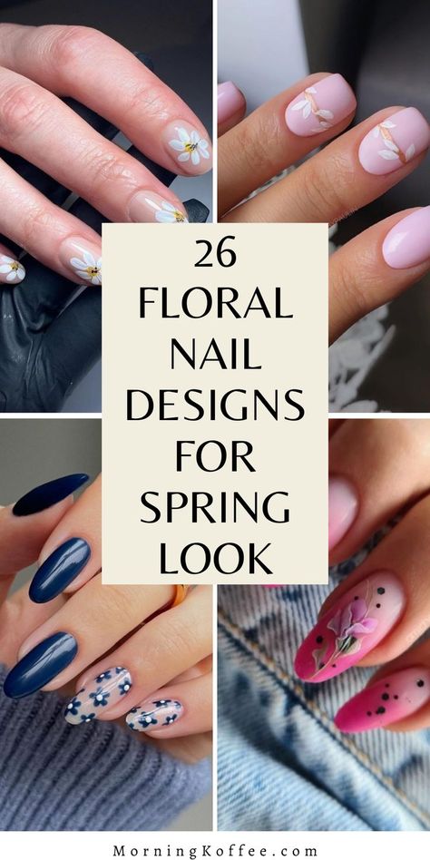 May Flower Nails Ideas, Spring Nail Flower Designs, May Flowers Nail Designs, Spring Nails With Flowers Floral Design, Elegant Flower Nail Designs, Cute Spring Nail Designs For Short Nails, May Flowers Nails, Spring Nails Floral Design, Unique Spring Nails Art Designs