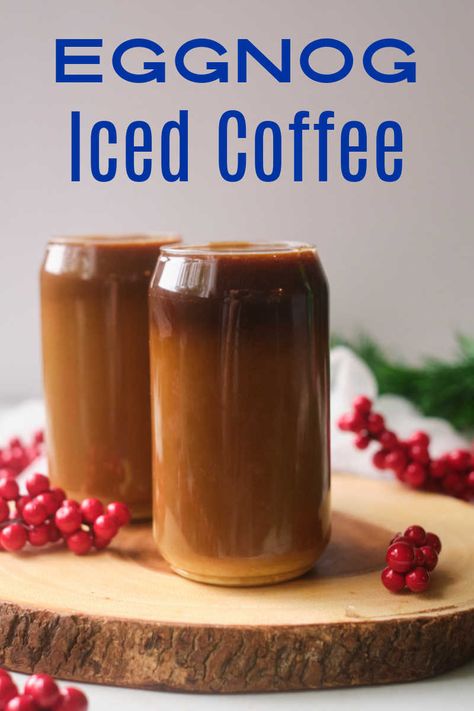 Recipe With Eggnog, Eggnog Coffee, Christmas Eggnog, Starbucks Latte, Iced Coffee Recipe, Eggnog Recipe, Coffee Recipe, Ice Coffee Recipe, Frozen Drinks