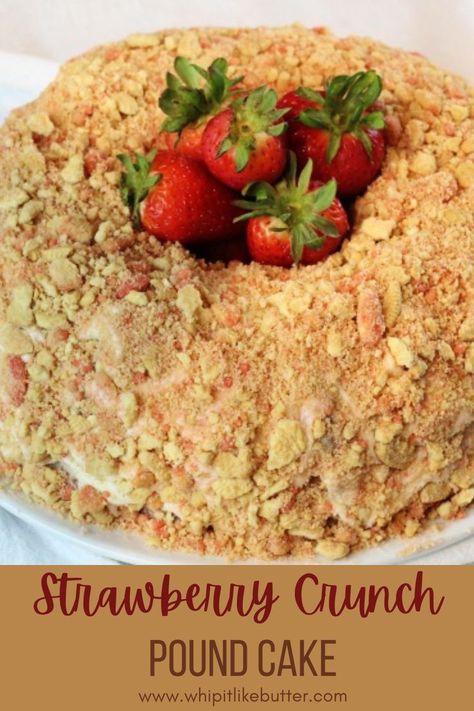 Crunchy Top Pound Cake Recipe, Strawberry Crunch Pound Cake, Crunch Pound Cake, Strawberry Gelatin, Oreo Crunch, Orange Juice Cake, Strawberry Crunch Cake, Strawberry Pound Cake, Strawberry Crunch