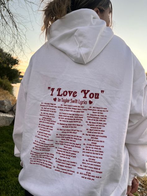 I Love You In Taylor Swift Lyrics Sweatshirt, I Love You In Taylor Swift Lyrics Hoodie, I Love You Taylor Swift Lyrics, I Love You In Taylor Swift Lyrics, In Taylor Swift Lyrics, Love Yourself Lyrics, Relationship Quotes For Him, Swift Lyrics