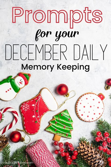 December Daily Journal Prompts, December Daily 2022 Ideas, December Daily Prompts, December Daily 2023, December Prompts, December Daily Ideas, December Journal Prompts, December Daily Printables, December Scrapbook