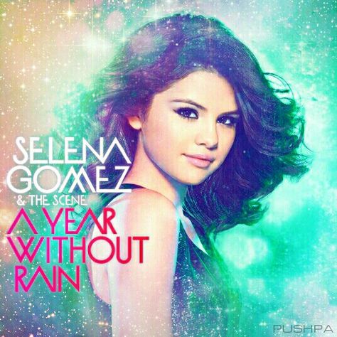 Selena Gomez A Year Without Rain cover made by Pushpa Selena Gomez Cd, Selena Gomez Album Cover, Rain International, Selena Gomez Cover, Selena Selena, Victorious Cast, Justin Bieber Selena Gomez, Selena Gomez Album, Justin Bieber And Selena