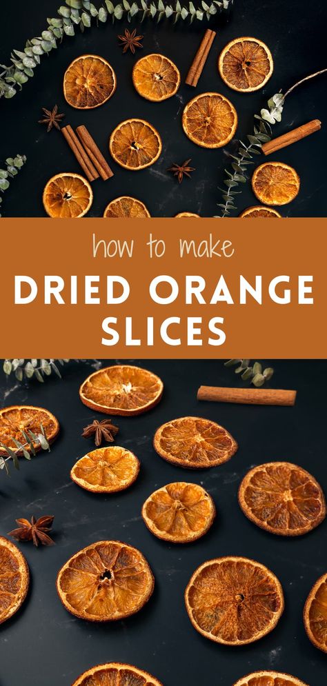 Make Dried Orange Slices, Orange Ornaments, Orange Baking, Potpourri Recipes, Drink Garnishing, Cookie Rookie, Easy Christmas Ornaments, Fruit Orange, Dehydrated Fruit