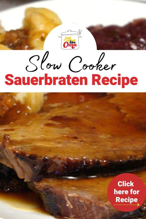 Sauerbraten Recipe Slow Cooker, German Sauerbraten Recipe, Saurbraten Recipe, Sauerbraten Recipe, German Meat, Easy German Recipes, German Food Authentic, Recipe Slow Cooker, Slow Cooker Roast