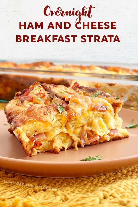 Ham Strata Recipes, Easy Make Ahead Breakfast Casserole, Ham And Cheese Strata, Cheese Strata Recipe, Ham And Egg Casserole, Strata Recipes Breakfast, Ham And Cheese Breakfast, Overnight Casserole, Egg Bake Casserole