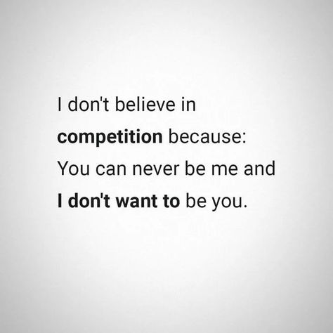 Don't even think of it.... #competition #instagram #quotes #amazing #truth Women In Competition Quotes, Who Cares What They Think Quotes, I’m Amazing Quotes, Out The Mix Quotes, Competitiveness Quotes, Don’t Talk To Me, Quotes On Competition, No Competition Quotes, Friend Drama