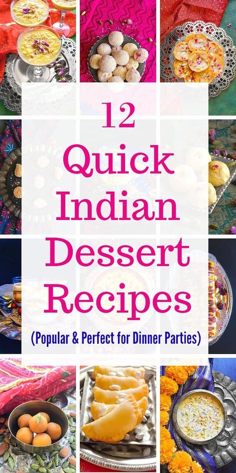 Easy Indian Dessert Recipes, Easy Indian Dessert, Recipes List, Dinner Party Desserts, Vegan Burrito, Quick Dessert Recipes, Sweet Temptation, Small Gathering, Indian Dessert