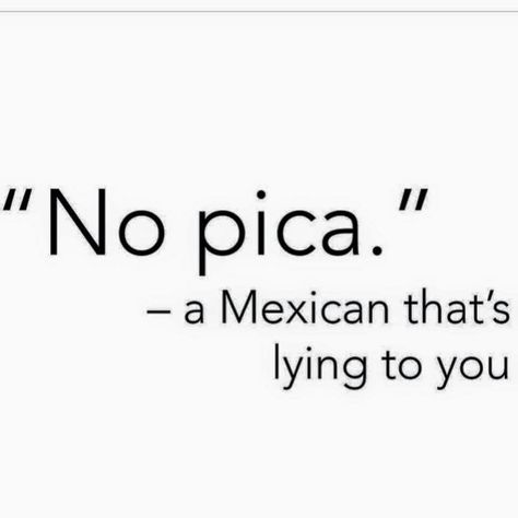 My dad Mexican Username Ideas, Mexican Sayings Quotes Funny, Mexican Sayings Quotes, Hispanic Quotes, Funny Mexican Quotes, Mexican Funny Memes, Hispanic Jokes, Mexican Jokes, Mexican Quotes