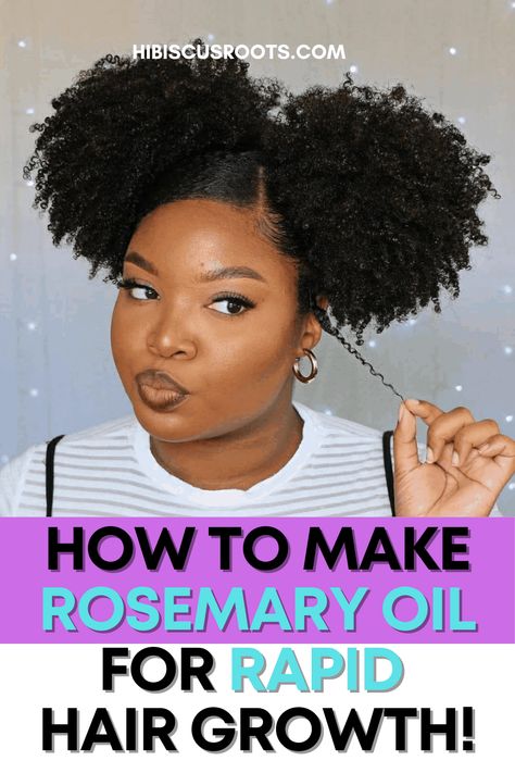 Diy Natural Hair Growth Recipes, Best Oils For 4c Hair Growth, Rosemary Oil Recipe Hair Growth, Diy Hair Oil For Natural Hair, Rosemary And Cinnamon For Hair, Hair Growth Oil Recipe For Natural Hair, Rosemary Tea For Hair, Best Natural Hair Products For Growth, How To Make Hair Oil For Hair Growth