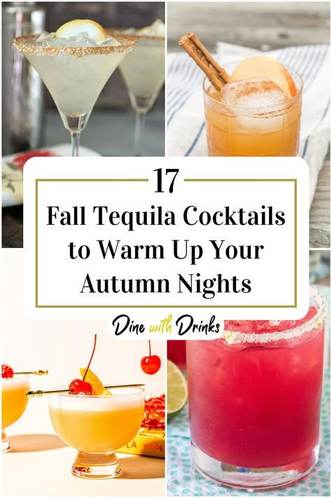 Collage of 4 fall tequila cocktails. Cocktail Party Dinner Ideas, Fall Alcoholic Drinks Tequila, Thanksgiving Cocktail Recipes Tequila, Fall Cocktail Tequila, Winter Tequila Drinks, Thanksgiving Drinks Tequila, Fall/winter Alcoholic Drinks, Autumn Tequila Cocktails, Coctails Recipes Fall