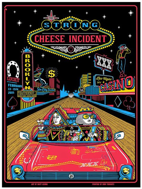 String Cheese Incident - Matt Leunig - 2015 ---- Vintage Gambling, Gambling Art, Abi Motto, Las Vegas Gambling, Old Vegas, Rock Poster Art, Concert Poster Design, Vegas Theme, String Cheese