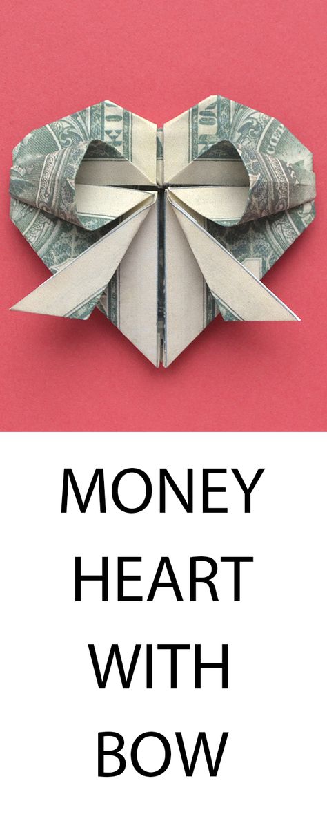 Folding Money For Wedding Gifts, Heart Shaped Money Dollar Bills, Dollar Bill Heart How To Make, Origami Heart From Dollar Bill, How To Make Hearts Out Of Money, Graduation Gift Ideas Homemade, Folding Paper Money Dollar Bills, Money Hearts Dollar Bills, 50 Dollar Bill Origami