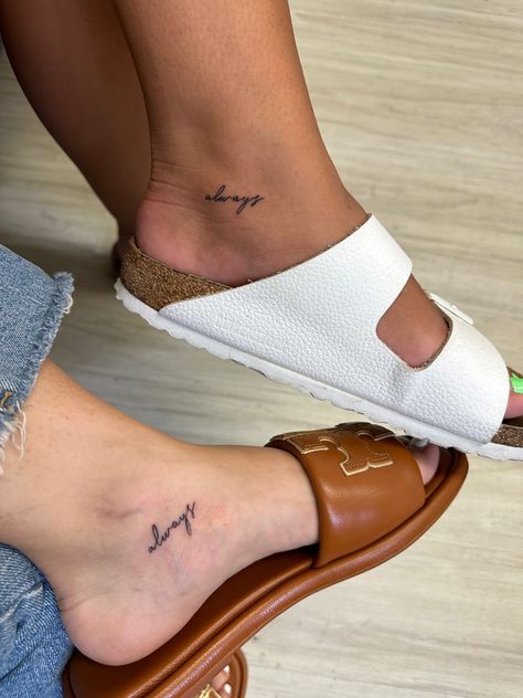 always in italics best friends forever and always tattoo bffs bffls Whenever Wherever Best Friend Tattoo, 444 Best Friend Tattoo Meaning, Tattoo Ideas Female Matching Friends, Best Friend Quotes Tattoos, Meaningful Tattoos For Best Friends, Small Best Friend Tattoo, 4 People Matching Tattoos, Tattoo For 3 Friends, Bestfriend Tattoo Girl