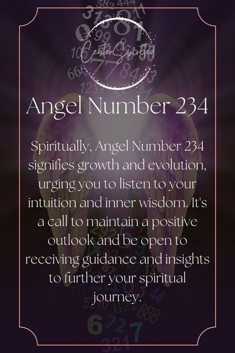 Discover the meaning of Angel Number 234: Embrace growth, balance, and positive change on your journey to fulfillment!https://centerspirited.com/angel-numbers/234/ 234 Angel Number Meaning, 234 Meaning, 234 Angel Number, 123 Angel Number, What Are Angel Numbers, Heavenly Creatures, Repeating Numbers, Dear Universe, Angel Number Meaning