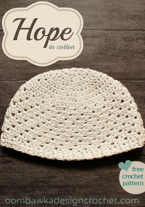 Hope for women -  in cotton - a free crochet pattern Cotton Hat Pattern, Cotton Crochet Patterns, Crochet Hat For Women, Design Crochet, Crocheted Hat, Crochet Hat Free, Crochet Knit Hat, Crochet Beanie Pattern, Crochet Hats Free Pattern