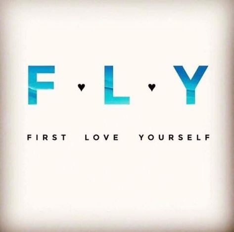 F.l.y First Love Yourself Tattoo, Wings Quotes Inspiration, Wind Tattoo Ideas, Flight Quotes, First Love Yourself, Thoughts For The Day, Wings Quotes, Adulting Quotes, Inspirational Words Of Wisdom