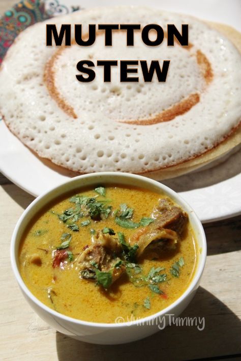 Mutton Stew Recipe - Mild Lamb Stew Recipe - Yummy Tummy Mutton Soup Recipe, Mutton Stew Recipes, Spicy Chicken Stew Recipe, Indian Mutton Recipes, Kerala Special, Mutton Stew, Mutton Dishes, Mutton Masala, Korma Curry